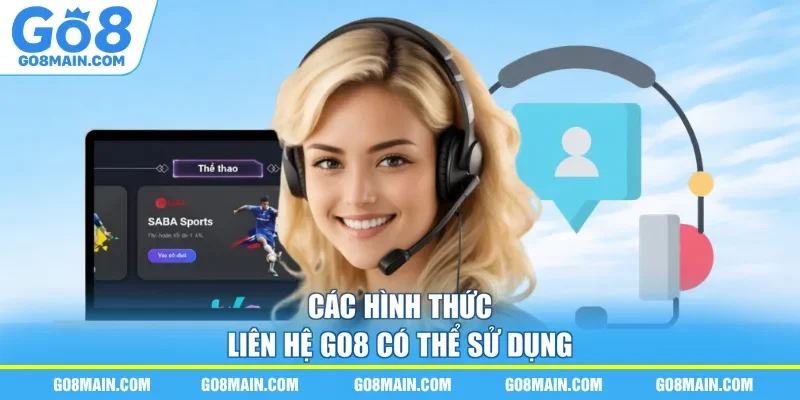 Các hình thức liên hệ Go8 có thể sử dụng